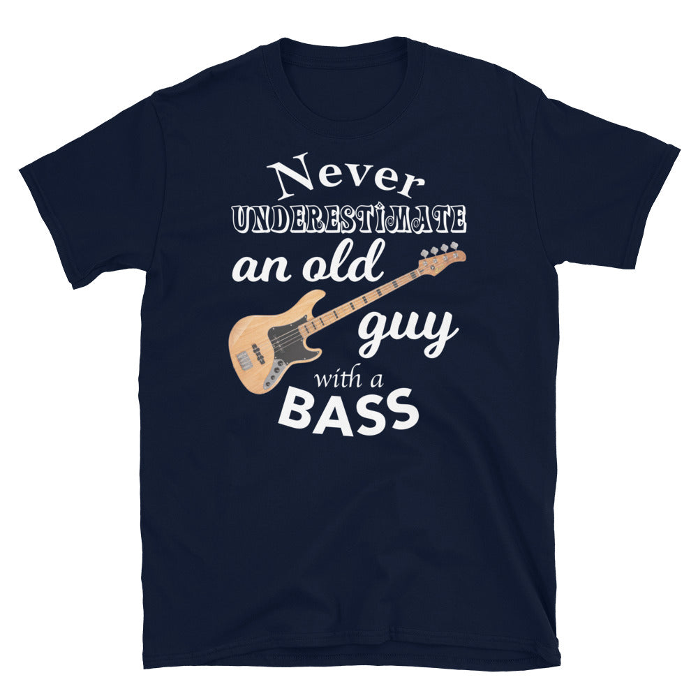 Never Underestimate An Old Guy With A Bass