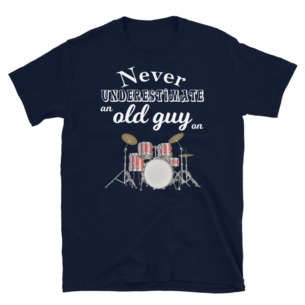 Never Underestimate An Old Guy On Drums