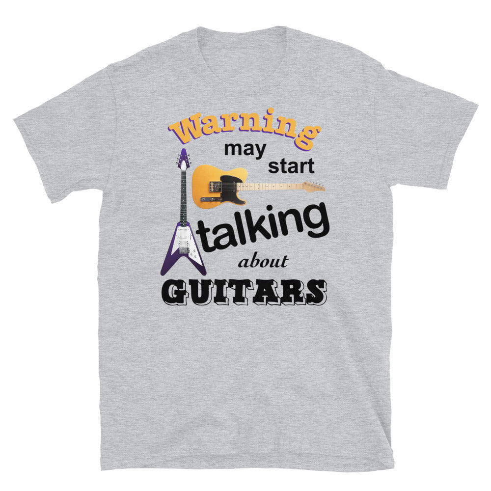 Warning! May Start Talking About Guitars