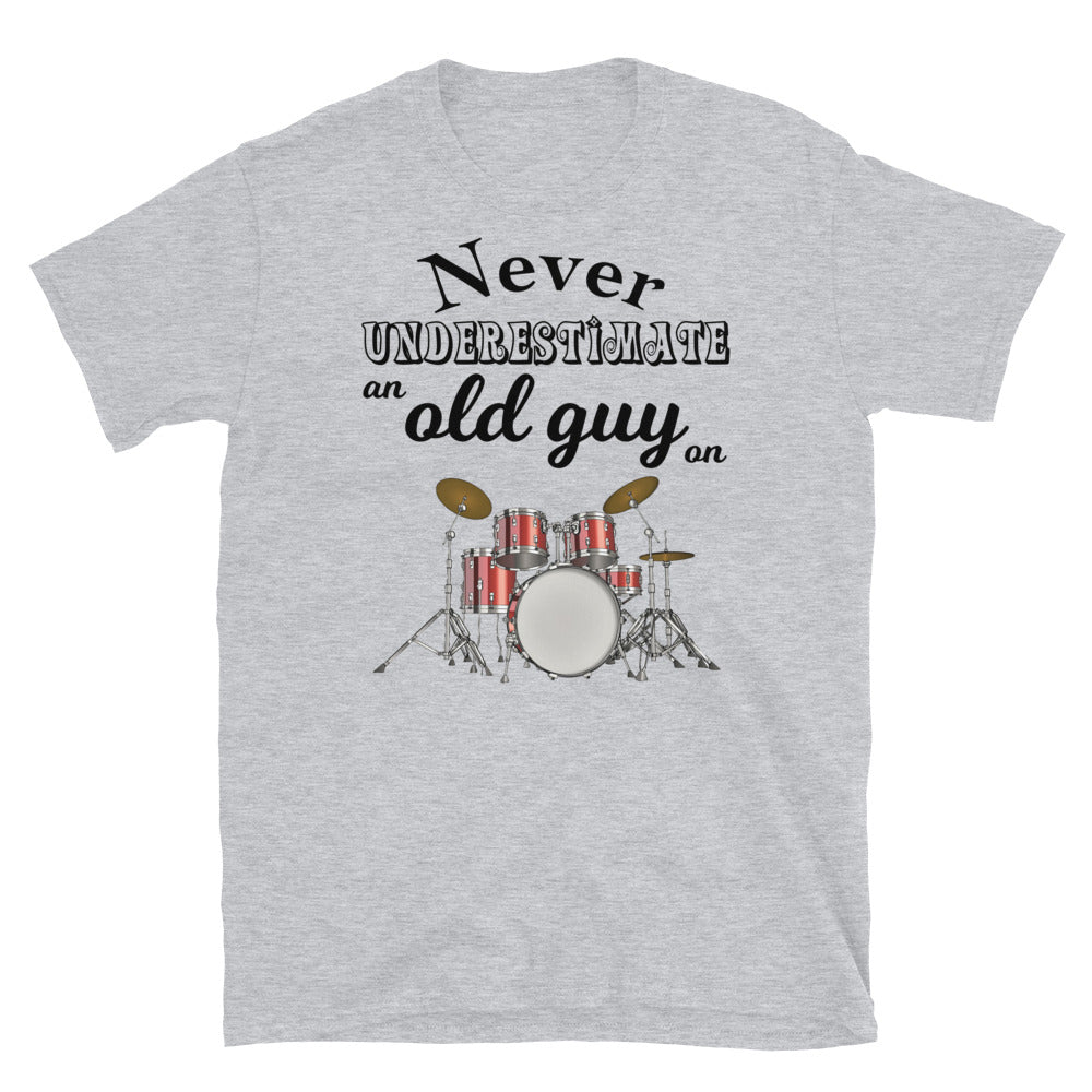 Never Underestimate An Old Guy On Drums